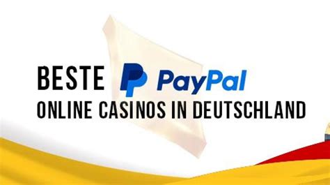 paypal casino liste|paypal casino deutschland.